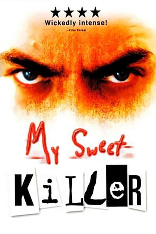 Постер My Sweet Killer